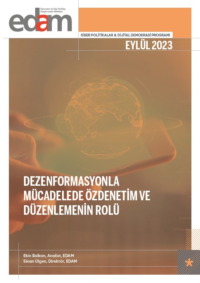 Dezenformasyonla Mücadelede Özdenetim ve Düzenlemenin Rolü