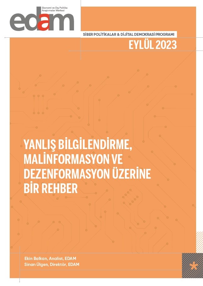  Yanlış Bilgilendirme, Malinformasyon ve Dezenformasyon Üzerine Bir Rehber